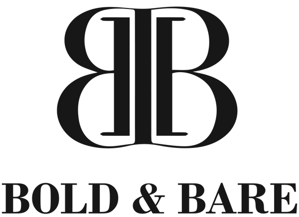Bold & Bare